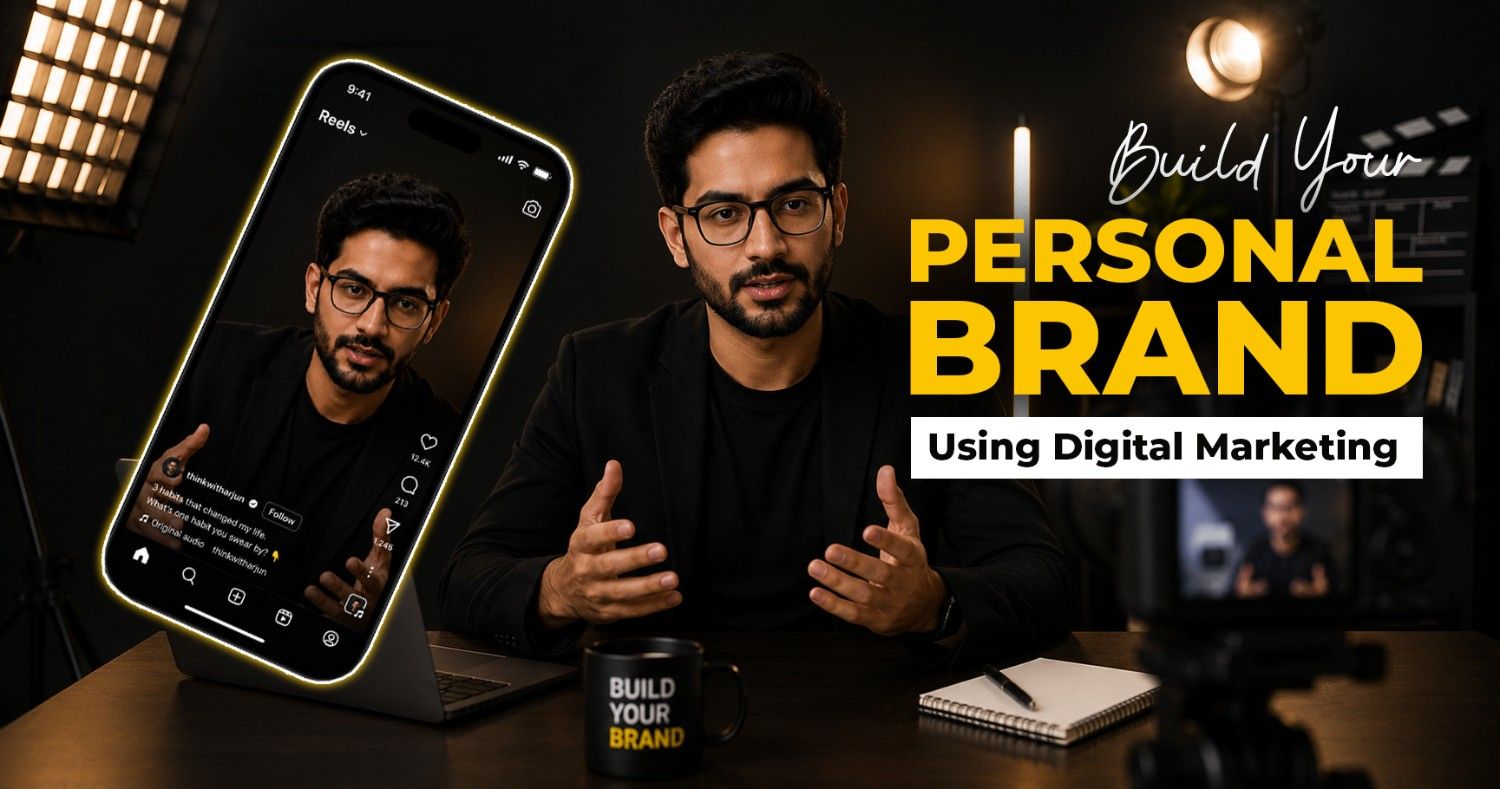 How to Build a Personal Brand Using Digital Marketing