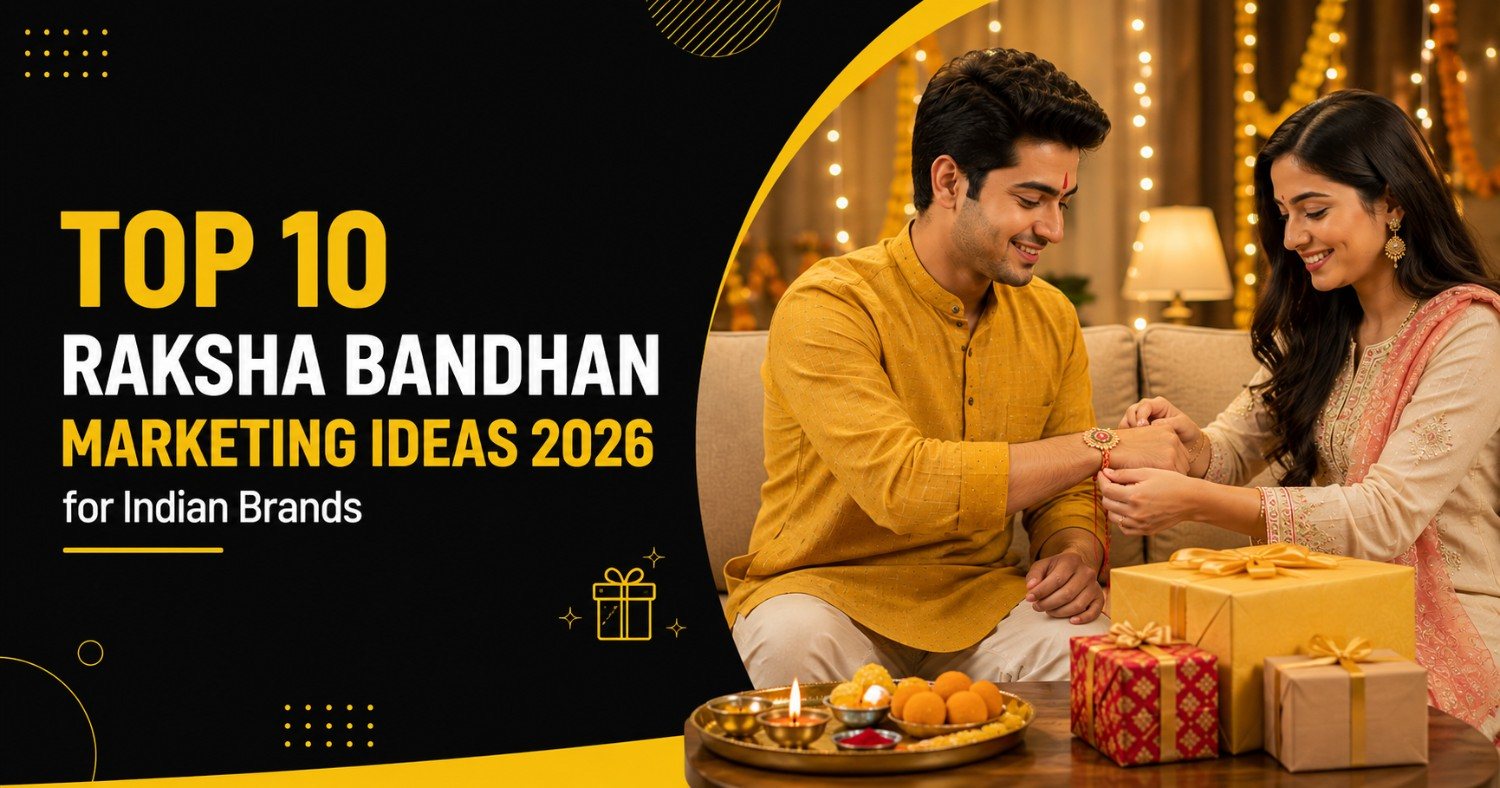 Top 10 Raksha Bandhan Marketing Ideas 2026 for Indian Brands